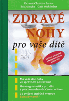Zdravé nohy pro vaše dítě