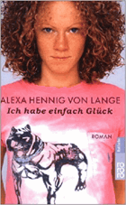 Ich habe einfach Glück. Roman