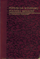 Pohľad na slovenskú politickú minulosť