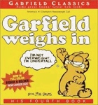 Garfield Weighs In