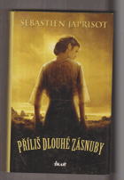 Příliš dlouhé zásnuby