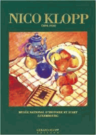 Nico Klopp (1894 - 1930) ; peintures, dessins et gravures ; Rückschau