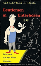 Gentlemen in Unterhosen
