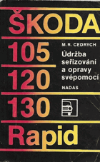Škoda 105, 120, 130, Rapid - údržba, seřizování a opravy svépomocí