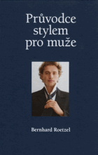 Průvodce stylem pro muže