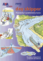 Day skipper - poznámky k praktickému kurzu - navigace, bezpečnost a námořní dovednost
