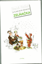 Zelňačka ČESKY