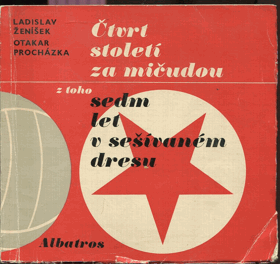 Čtvrt století za mičudou, z toho sedm let v sešívaném dresu
