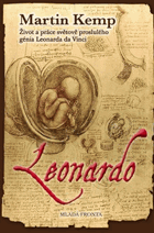Leonardo - život a práce světově proslulého génia Leonarda da Vinci