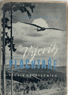 Výcvik plachtaře. Díl I, Výcvik začátečníka