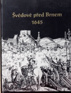 Švédové před Brnem 1645