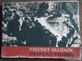 Vincent Hložník. Grafická tvorba - 6 cyklov reprodukcií drevorytov a litografií