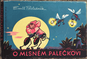 O mlsném Palečkovi