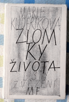 Zlomky života - listy z vězení