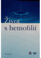 Život s hemofilií. hemofilie