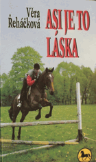 Asi je to láska