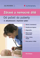 Zdravé a nemocné dítě - od početí do puberty