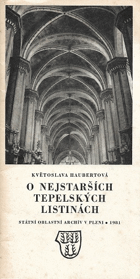 O nejstarších tepelských listinách.