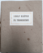 Adolf Kašpar gratuluje Fr. Táborskému
