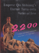 Die ewigen Kämpfer - Emperor Qin Shihuang's eternal terra-cotta warriors and horses