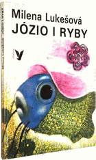 Józio i ryby