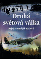 Druhá světová válka - nejvýznamnější události