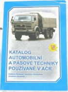 Katalog automobilní a pásové techniky používané v AČR