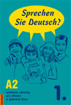 Sprechen Sie Deutsch? - učebnice němčiny pro střední a jazykové školy
