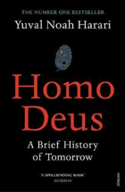 Homo Deus. A Brief History of Tomorrow