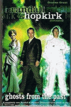 Ghosts from the past.
