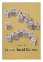 Children & Others - Stories by James Gould Cozzens