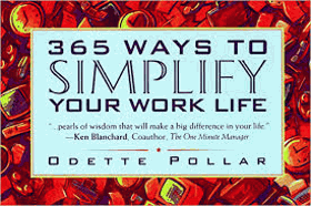 365 ways to simplify your work life