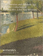 Impressionist and Modern Art from the Collection of Mr. and Mrs. John Hay Whitney