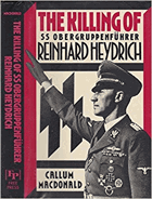 The killing of SS Obergruppenführer Reinhard Heydrich