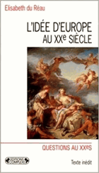 L'idée d' Europe au 20e siecle