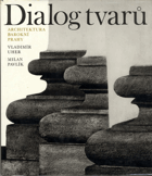 Dialog tvarů - architektura barokní Prahy