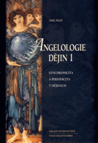 Angelológia dejín - paralelné a periodické javy v dejinách SLOVENSKY!