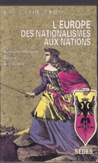 L' Europe des nationalismes aux nations