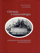 Chémia a minerológia na Baníckej a lesníckej akadémii v Banskej Štiavnici