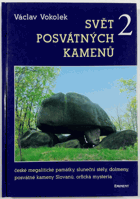 Svět posvátných kamenů II
