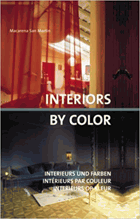 Interiors by color = Interieurs und Farben = Intérieurs par couleur = Interieurs op kleur