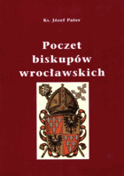 Poczet biskupów wrocawskich.