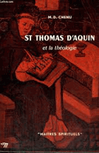 St thomas d'aquin et la theologie - collection maîtres spirituels n°17