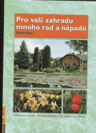 Pro vaši zahradu mnoho rad a nápadů
