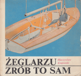 Zeglarzu. Zrób to sam