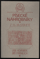 Písecké náhrobníky z 13.-18. století