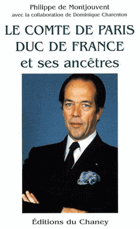 Le comte de Paris, duc de France et ses ancetres.