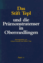 Das Stift Tepl und die Prämonstratenser in Obermedlingen