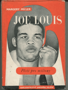 Joe Louis. Pěsti pro miliony BOX