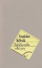 Babička měla velké prsy (básně 1990-1995)